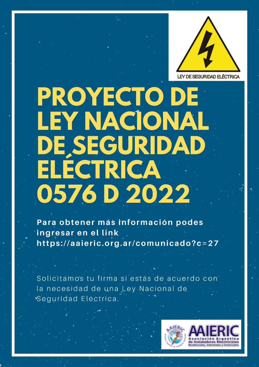 Proyecto de Ley Nacional de Seguridad Eléctrica 0576 D 2022